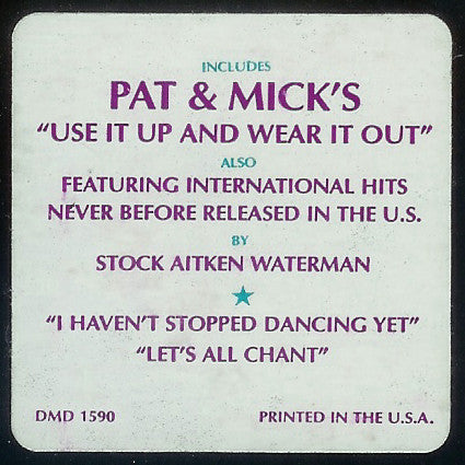 Pat & Mick - Use It Up And Wear It Out