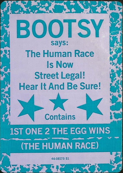 Bootsy Collins - 1st One 2 The Egg Wins