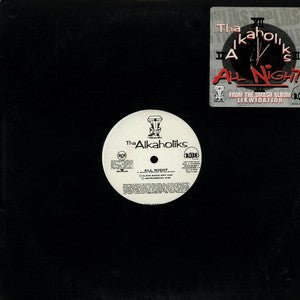Tha Alkaholiks - All Night