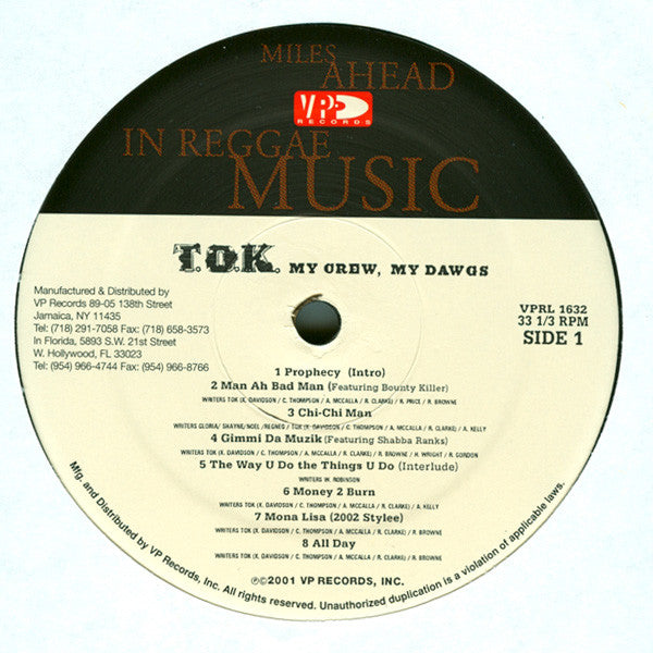 T.O.K. - My Crew, My Dawgs