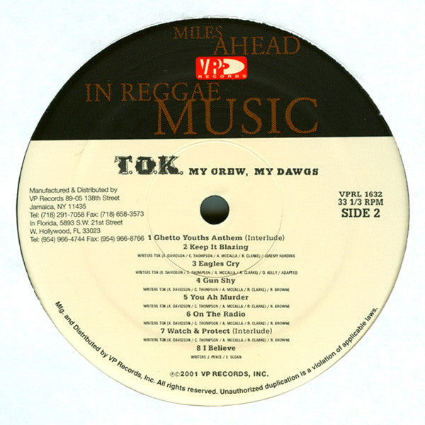 T.O.K. - My Crew, My Dawgs