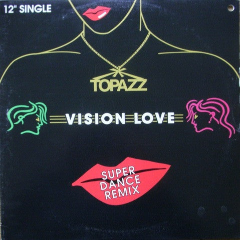 Topazz (2) - Vision Love (Super Dance Remix)