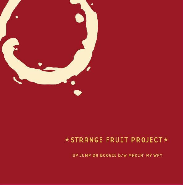 Strange Fruit Project - Up Jump Da Boogie