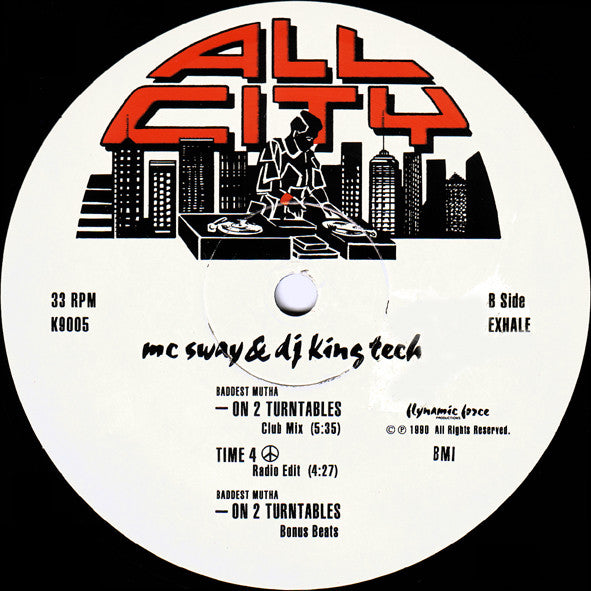 Sway & King Tech - Follow 4 Now / Time 4 Peace