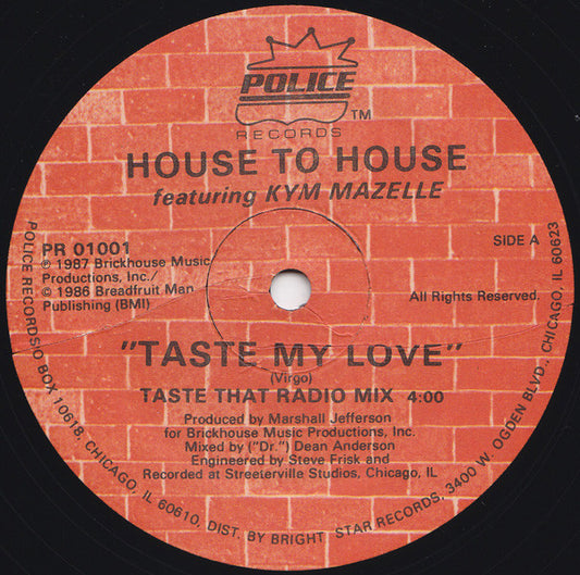 House To House - Taste My Love