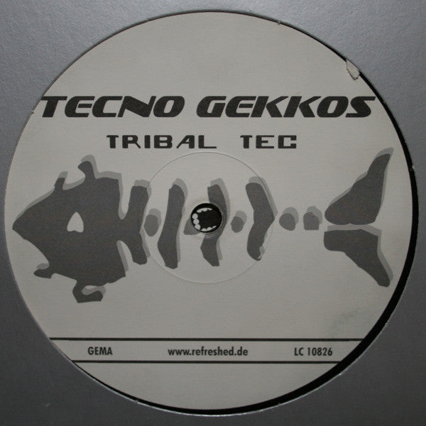 Tecno Gekkos - Tribal Tec