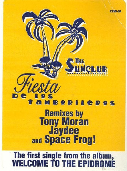 The Sunclub - Fiesta De Los Tamborileros
