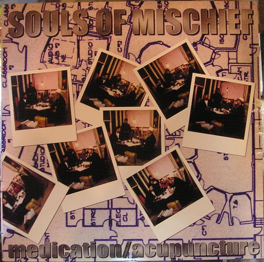 Souls Of Mischief - Medication / Acupuncture