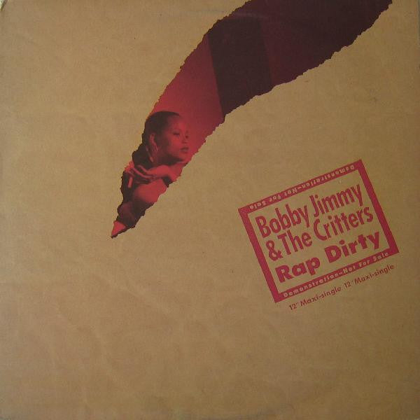 Bobby Jimmy And The Critters - Rap Dirty