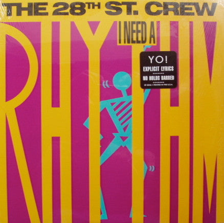 The 28th Street Crew - I Need A Rhythm