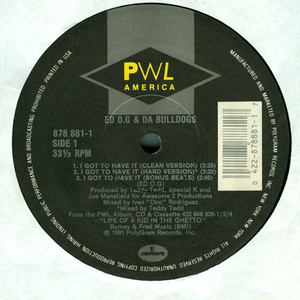 Ed O.G & Da Bulldogs - I Got To Have It