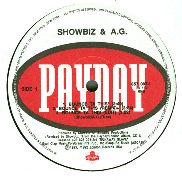 Showbiz & A.G. - Bounce Ta This