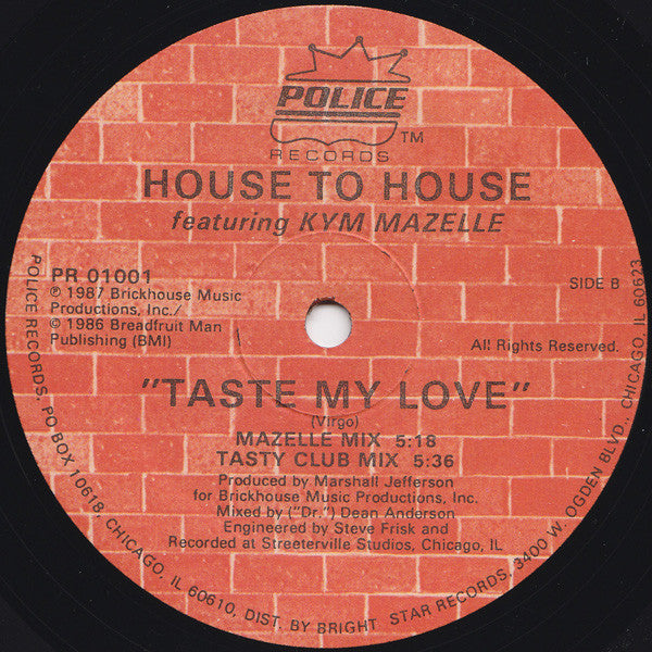 House To House - Taste My Love