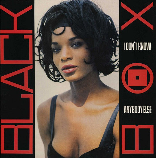 Black Box - I Don't Know Anybody Else