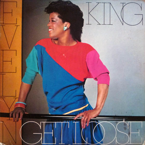 Evelyn King - Get Loose