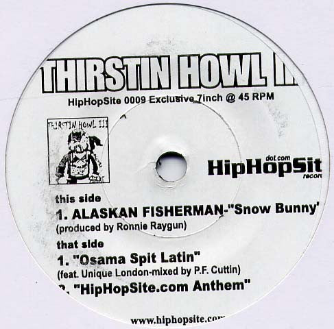 Thirstin Howl III - Snow Bunny