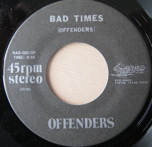 Offenders - I Hate Myself / Bad Times