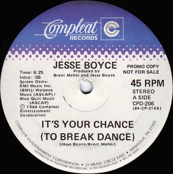 Jesse Boyce - It's Your Chance (To Break Dance)