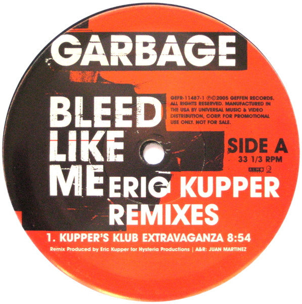 Garbage - Bleed Like Me (Eric Kupper Remixes)