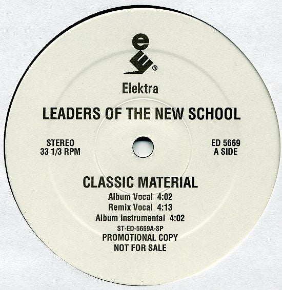 Leaders Of The New School - Classic Material / Spontaneous
