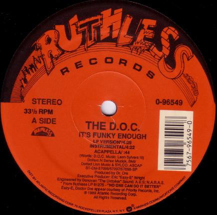 The D.O.C. - It's Funky Enough / No One Can Do It Better