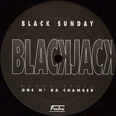 Black Sunday / One N' Da Chamber