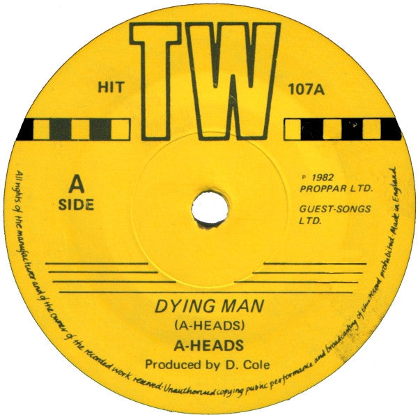 A-Heads - Dying Man