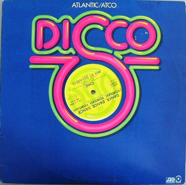 Chic - Dance, Dance, Dance (Yowsah, Yowsah, Yowsah)