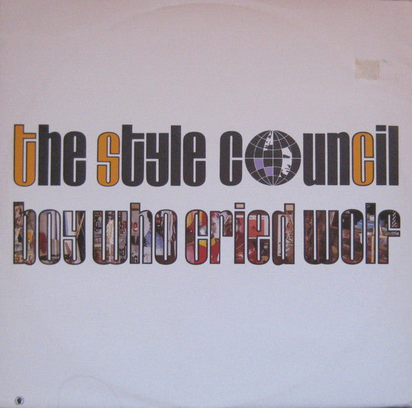 The Style Council - Boy Who Cried Wolf