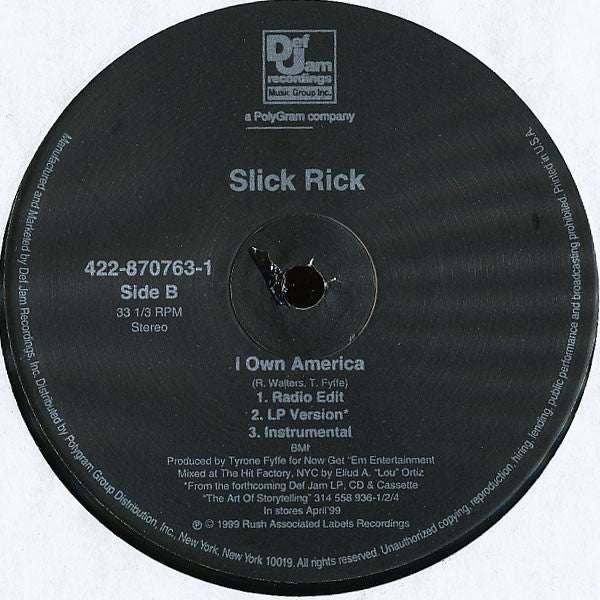Slick Rick - Street Talkin' / I Own America