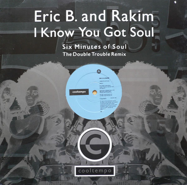 I Know You Got Soul (Six Minutes Of Soul) (The Double Trouble Remix)