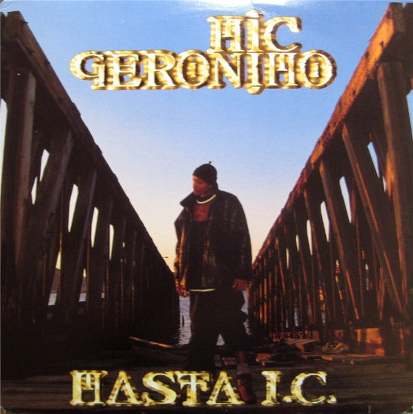 Mic Geronimo - Masta I.C.