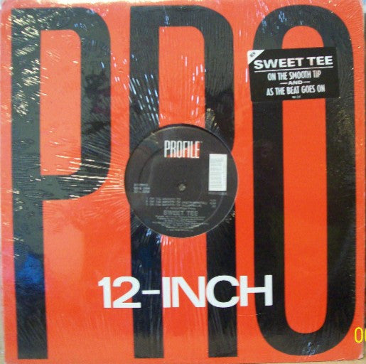 Sweet Tee - On The Smooth Tip / As The Beat Goes On