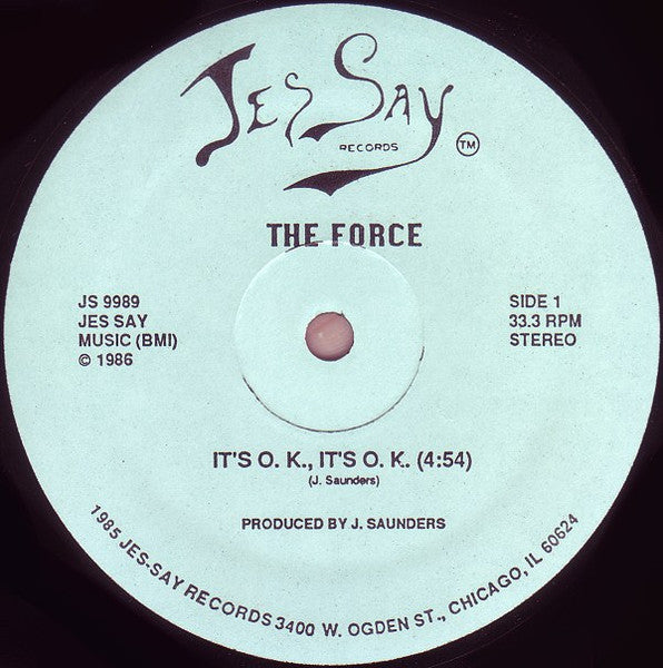 The Force - It's O.K., It's O.K.