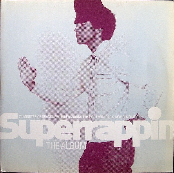 Superrappin (The Album)