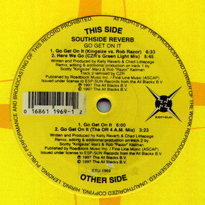 Southside Reverb - Go Get On It