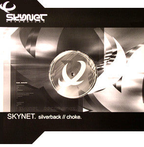 Skynet - Silverback / Choke