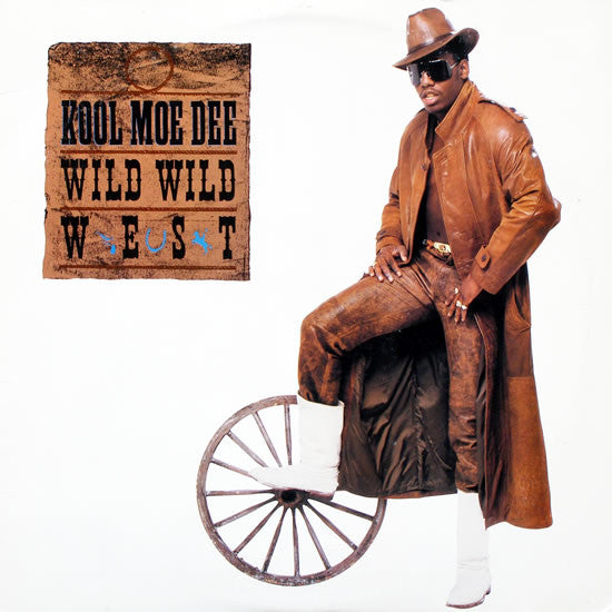 Kool Moe Dee - Wild, Wild West