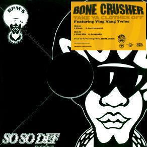 Bone Crusher (2) - Take Ya Clothes Off