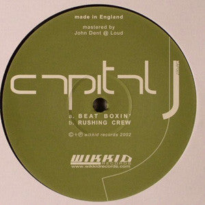 Capital J - Beat Boxin' / Rushing Crew