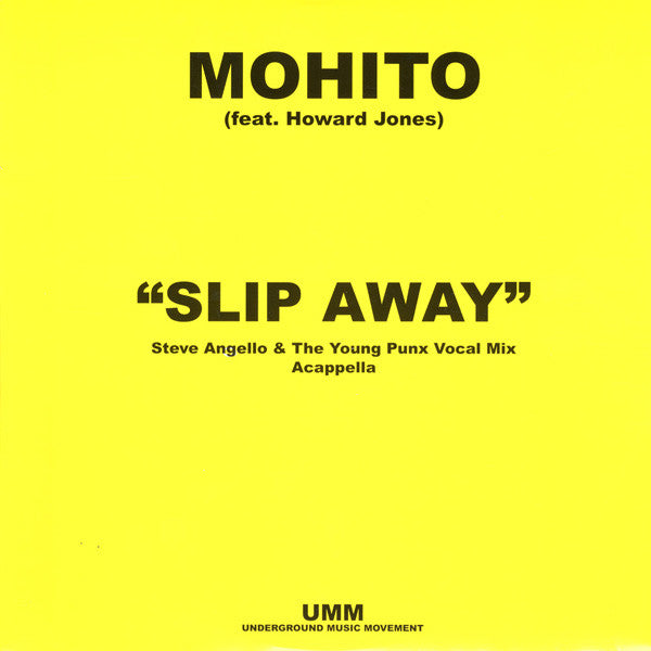 Mohito - Slip Away