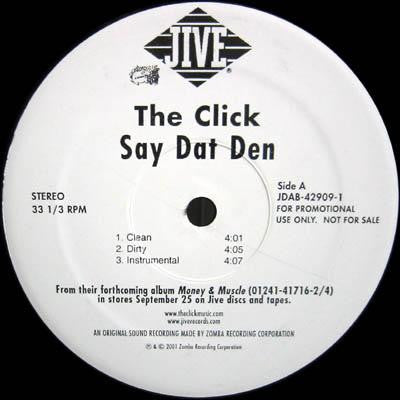 The Click (2) - Say Dat Den