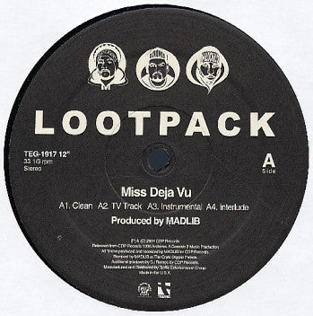Lootpack - Miss Deja Vu / I Come Real With This / I Declare War