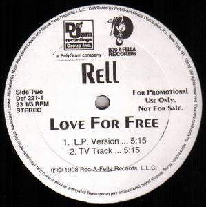 Rell - Love For Free
