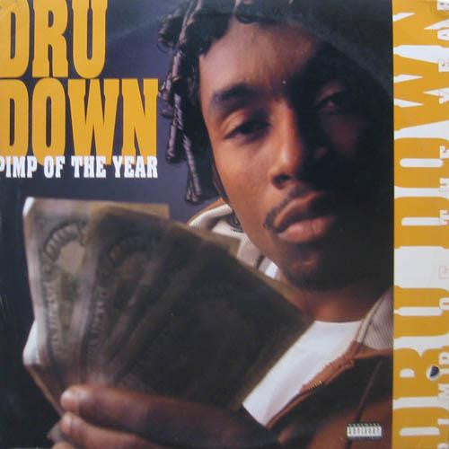Dru Down - Pimp Of The Year