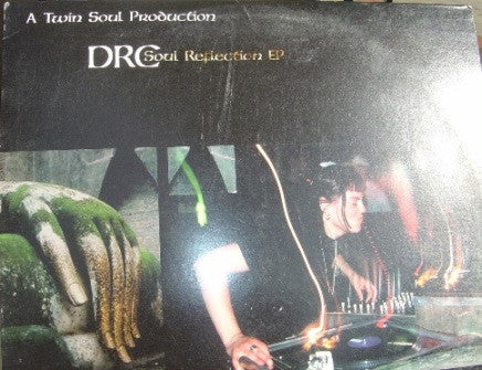 DRC - Soul Reflection EP