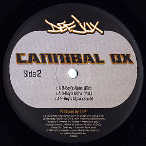 Cannibal Ox - Vein / A B-Boy's Alpha