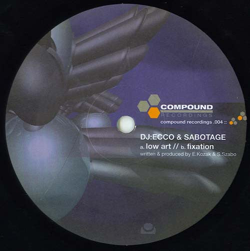 DJ Ecco & Sabotage - Low Art / Fixation