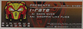 I-Rate - Game Over / 'Droppin' Like Flies