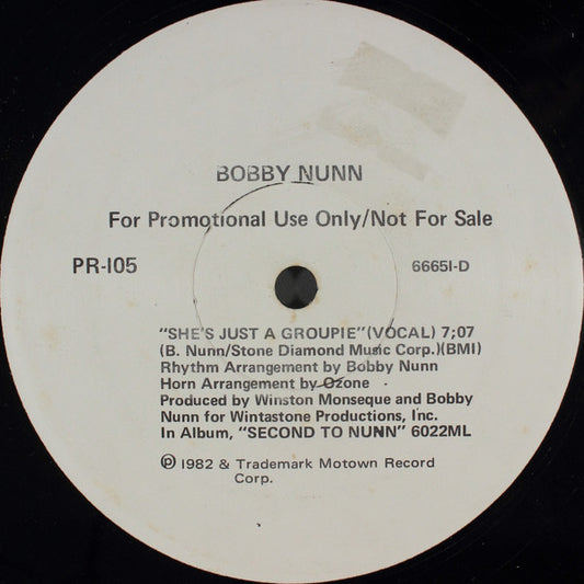 Bobby Nunn - She's Just A Groupie